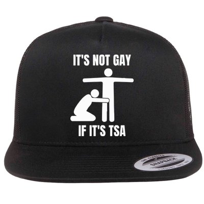 It’S Not Gey If It’S Tsa Flatbill Hat