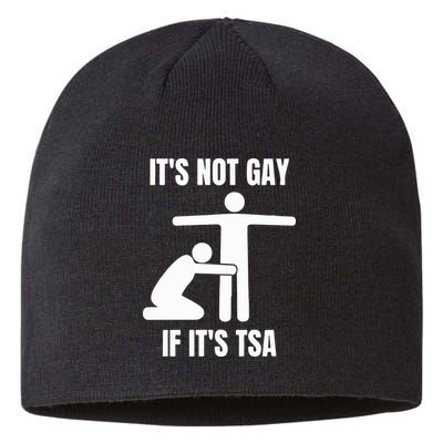 It’S Not Gey If It’S Tsa Sustainable Beanie