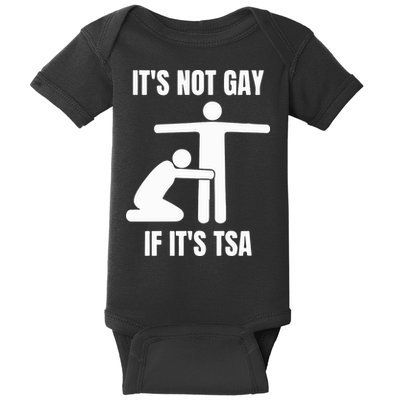 It’S Not Gey If It’S Tsa Baby Bodysuit