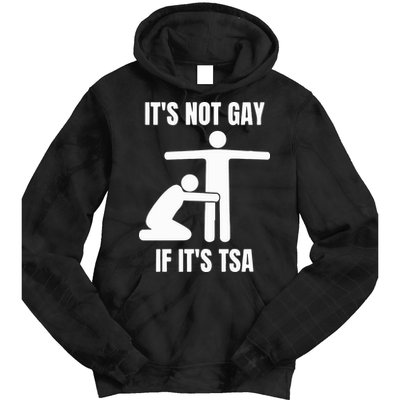 It’S Not Gey If It’S Tsa Tie Dye Hoodie