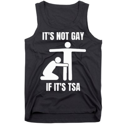 It’S Not Gey If It’S Tsa Tank Top