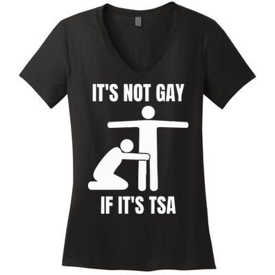 It’S Not Gey If It’S Tsa Women's V-Neck T-Shirt