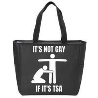 It’S Not Gey If It’S Tsa Zip Tote Bag