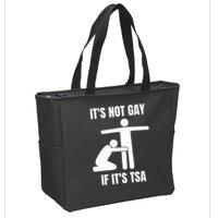 It’S Not Gey If It’S Tsa Zip Tote Bag