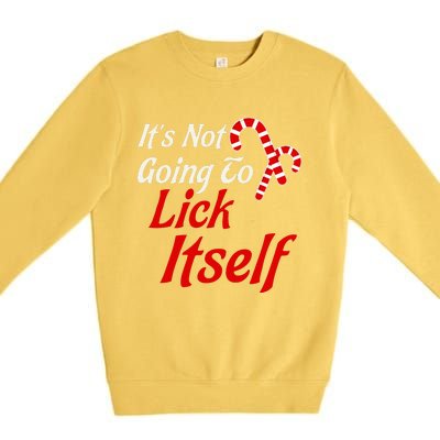 It's Not Going to Lick Itself Funny Christmas Premium Crewneck Sweatshirt