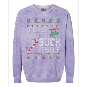 ItS Not Going To Suck Itself Candy Cane Ugly Xmas Sweaters Colorblast Crewneck Sweatshirt