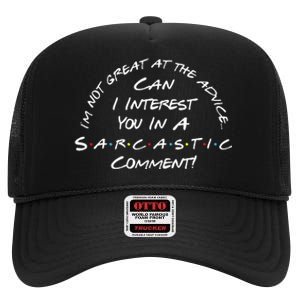 IM Not Great At The Advice Sarcastic Comment High Crown Mesh Back Trucker Hat