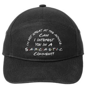 IM Not Great At The Advice Sarcastic Comment 7-Panel Snapback Hat