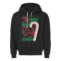 Its Not Going To Lick Itself Ugly Christmas Garment-Dyed Fleece Hoodie