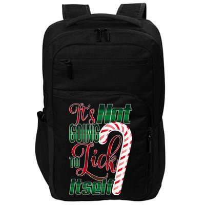 Its Not Going To Lick Itself Ugly Christmas Impact Tech Backpack