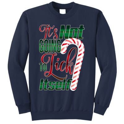 Its Not Going To Lick Itself Ugly Christmas Sweatshirt