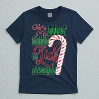 Its Not Going To Lick Itself Ugly Christmas T-Shirt