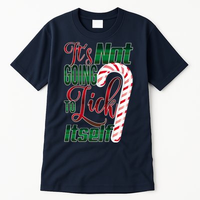 Its Not Going To Lick Itself Ugly Christmas Tall T-Shirt