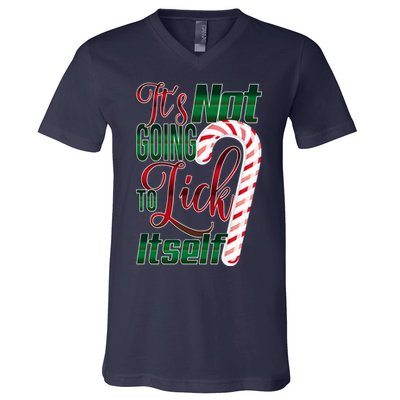 Its Not Going To Lick Itself Ugly Christmas V-Neck T-Shirt