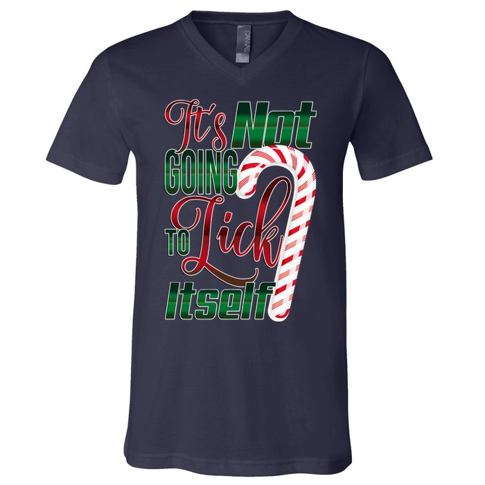Its Not Going To Lick Itself Ugly Christmas V-Neck T-Shirt