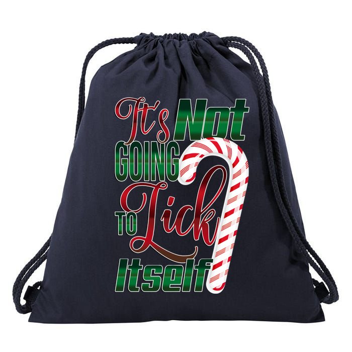 Its Not Going To Lick Itself Ugly Christmas Drawstring Bag