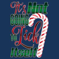 Its Not Going To Lick Itself Ugly Christmas Drawstring Bag