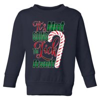Its Not Going To Lick Itself Ugly Christmas Toddler Sweatshirt