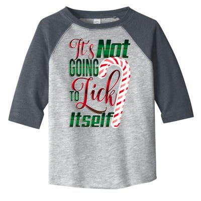 Its Not Going To Lick Itself Ugly Christmas Toddler Fine Jersey T-Shirt