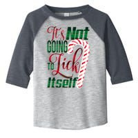 Its Not Going To Lick Itself Ugly Christmas Toddler Fine Jersey T-Shirt