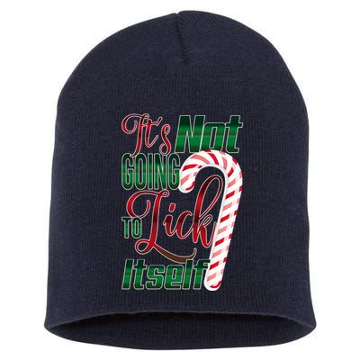 Its Not Going To Lick Itself Ugly Christmas Short Acrylic Beanie