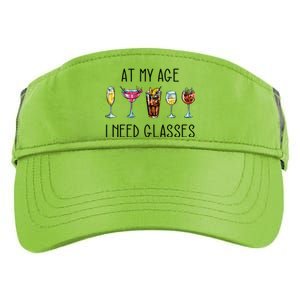 I Need Glasses At My Age Up Bitchs Cocktail Lover Gift Adult Drive Performance Visor