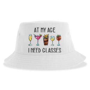 I Need Glasses At My Age Up Bitchs Cocktail Lover Gift Sustainable Bucket Hat