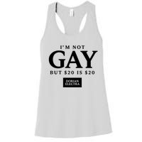 Im Not G.Ay But $20 Is $20 I Made $20 At The Dorian Electra Concert Women's Racerback Tank