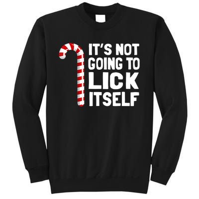 It’S Not Going To Lick Itself Christmas Candy Cane Sweatshirt