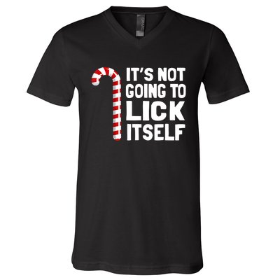 It’S Not Going To Lick Itself Christmas Candy Cane V-Neck T-Shirt