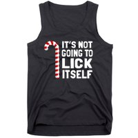 It’S Not Going To Lick Itself Christmas Candy Cane Tank Top