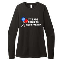 It’s Not Going To Suck Itself Funny Candy Lollipop Womens CVC Long Sleeve Shirt