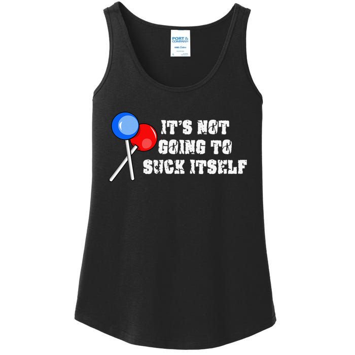 It’s Not Going To Suck Itself Funny Candy Lollipop Ladies Essential Tank