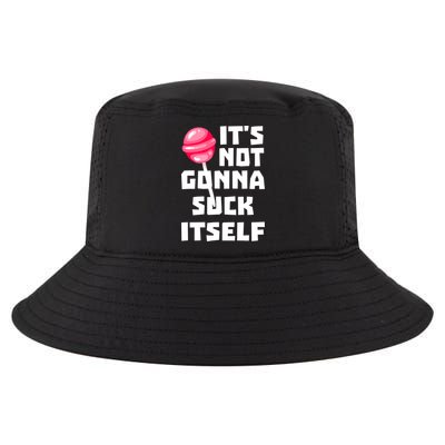 It's Not Going to Lick Itself Cool Comfort Performance Bucket Hat
