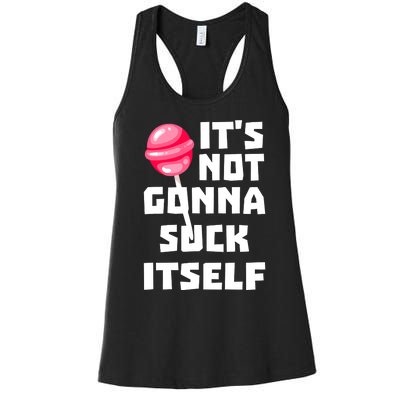 It's Not Going to Lick Itself Women's Racerback Tank