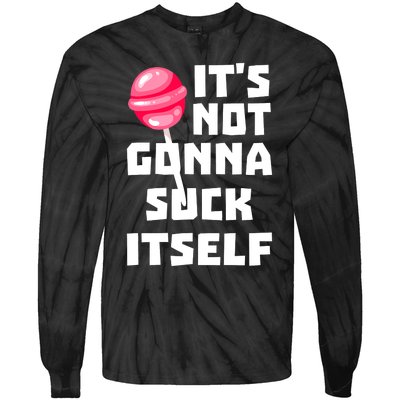 It's Not Going to Lick Itself Tie-Dye Long Sleeve Shirt