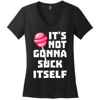 It's Not Going to Lick Itself Women's V-Neck T-Shirt