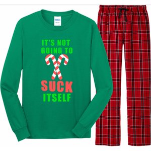 Its Not Going To Suck Itself Funny Inappropriate Xmas Long Sleeve Pajama Set