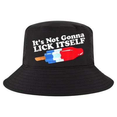 Its Not Gonna Lick Itself Funny Popsicle 4th Of July Gifts Cool Comfort Performance Bucket Hat