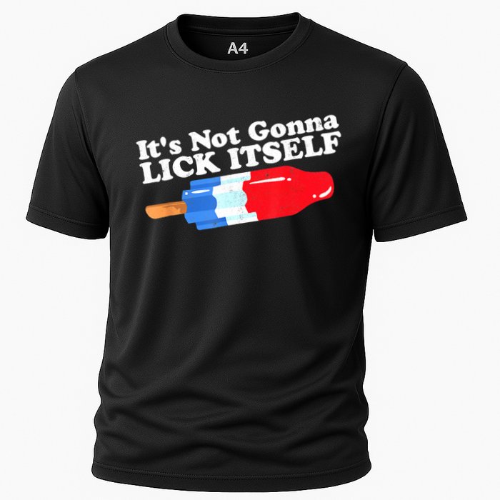 Its Not Gonna Lick Itself Funny Popsicle 4th Of July Gifts Cooling Performance Crew T-Shirt