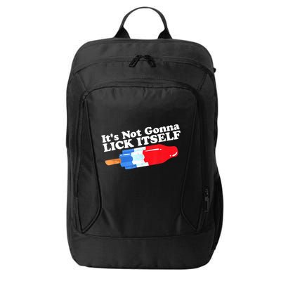 Its Not Gonna Lick Itself Funny Popsicle 4th Of July Gifts City Backpack