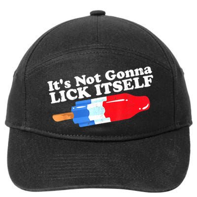 Its Not Gonna Lick Itself Funny Popsicle 4th Of July Gifts 7-Panel Snapback Hat
