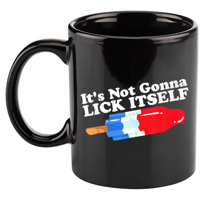Its Not Gonna Lick Itself Funny Popsicle 4th Of July Gifts 11oz C Handle Ceramic Mug