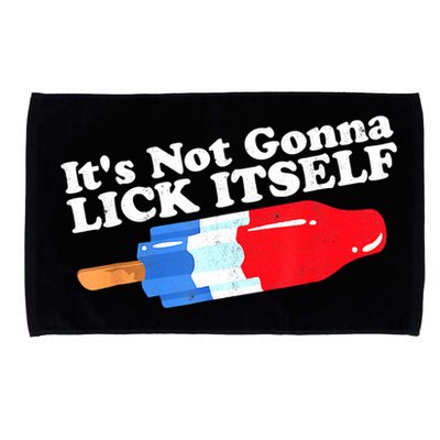 Its Not Gonna Lick Itself Funny Popsicle 4th Of July Gifts Microfiber Hand Towel