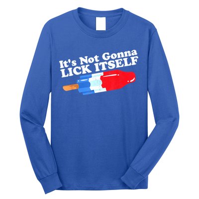 Its Not Gonna Lick Itself Funny Popsicle 4th Of July Gifts Long Sleeve Shirt