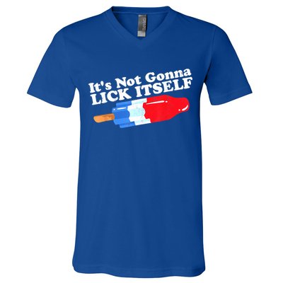 Its Not Gonna Lick Itself Funny Popsicle 4th Of July Gifts V-Neck T-Shirt