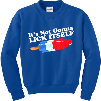 Its Not Gonna Lick Itself Funny Popsicle 4th Of July Gifts Kids Sweatshirt
