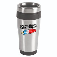 Its Not Gonna Lick Itself Funny Popsicle 16oz Travel Tumbler