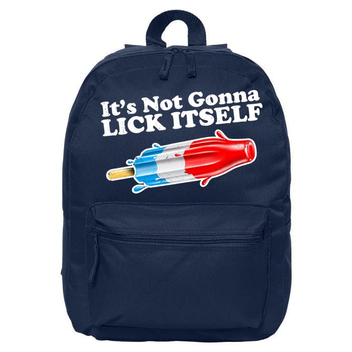 Its Not Gonna Lick Itself Funny Popsicle 16 in Basic Backpack