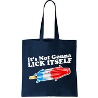 Its Not Gonna Lick Itself Funny Popsicle Bag